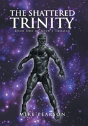 The Shattered Trinity - Preview