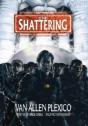 The Shattering - Preview