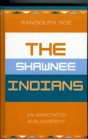 The Shawnee Indians - Preview