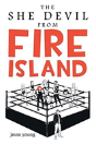 The She Devil From Fire Island - Preview