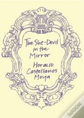 The She Devil In The Mirror