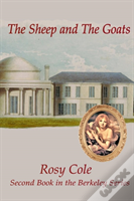 The Sheep And The Goats, Second Book In The Berkeley Series