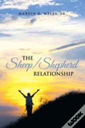 The Sheep Shepherd Relationship