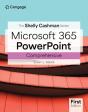 The Shelly Cashman Seriesaâ® Microsoftaâ® Office 365aâ® & Powerpointaâ® Comprehensive - Preview