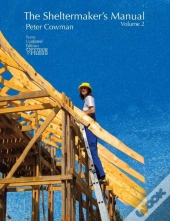 The Sheltermaker'S Manual - Volume 2