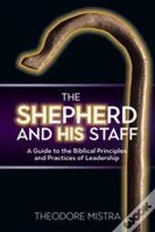 The Shepherd And His Staff