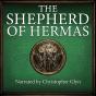 The Shepherd Of Hermas - Preview