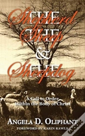 The Shepherd, The Sheep And The Sheepdog