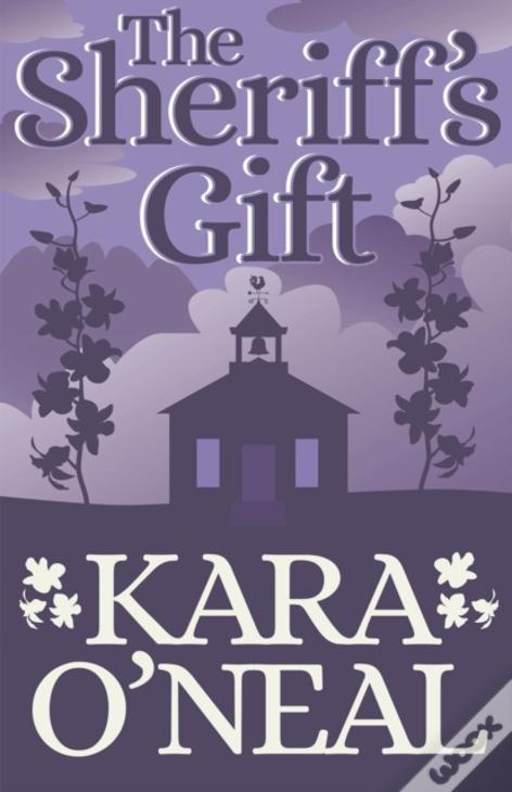 The Sheriff'S Gift