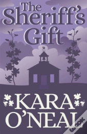 The Sheriff'S Gift