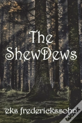 The Shewdews