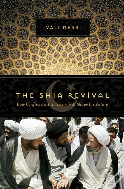 Capa do artigo The Shia Revival: How Conflicts Within Islam Will Shape The Future