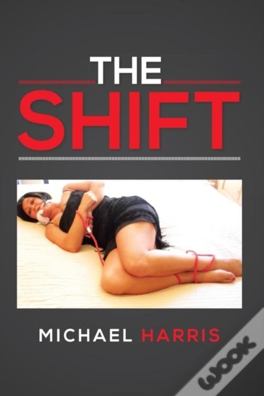 The Shift
