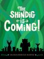 The Shindig Is Coming! - Preview