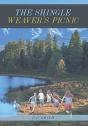 The Shingle Weaver'S Picnic - Preview