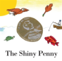 The Shiny Penny - Preview
