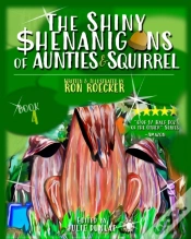 Capa do artigo The Shiny Shenanigans Of Aunties And Squirrel