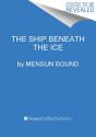 The Ship Beneath The Ice - Preview