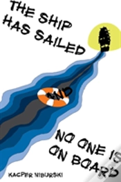 Capa do artigo The Ship Has Sailed And No One Is On Board