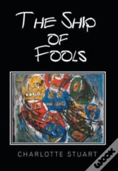 The Ship Of Fools