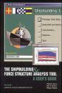 The Shipbuilding And Force Structure Analysis Tool - Preview