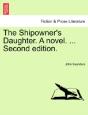 The Shipowner'S Daughter. A Novel. ... S - Preview