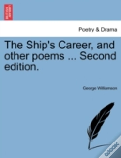 Capa do artigo The Ship'S Career, And Other Poems ... Second Edition.