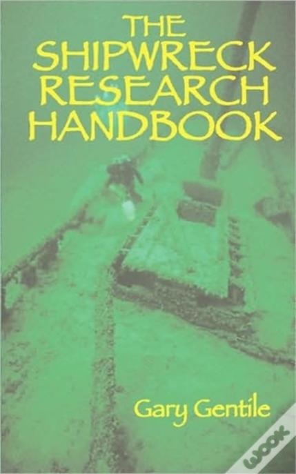 The Shipwreck Research Handbook