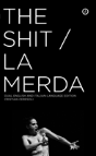 The Shit/La Merda - Preview