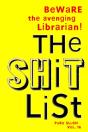 The Shitlist Pure Slush Vol. 16 - Preview