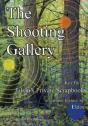 The Shooting Gallery: Julian'S Private S - Preview