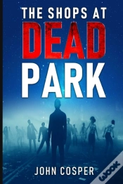 Capa do artigo The Shops At Dead Park