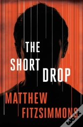 The Short Drop