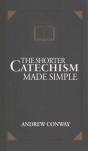 The Shorter Catechism Made Simple - Preview