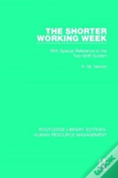 The Shorter Working Week