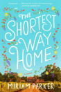 The Shortest Way Home - Preview