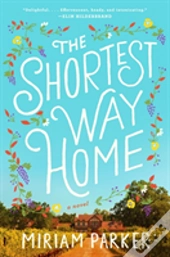 The Shortest Way Home