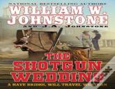 The Shotgun Wedding
