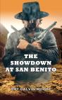 The Showdown At San Benito - Preview