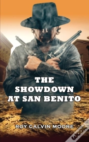 Capa do artigo The Showdown At San Benito