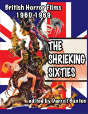 The Shrieking Sixties British Horror Films 1960 To 1969 - Preview