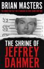 The Shrine Of Jeffrey Dahmer - Preview