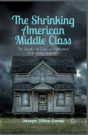 The Shrinking American Middle Class - Preview