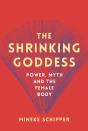 The Shrinking Goddess - Preview