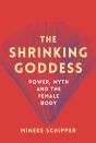 The Shrinking Goddess - Preview