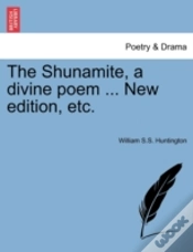 Capa do artigo The Shunamite, A Divine Poem ... New Edi