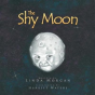 The Shy Moon - Preview