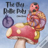 The Shy Rollie Poly