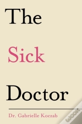 The Sick Doctor