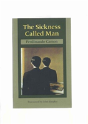 The Sickness Called Man - Preview